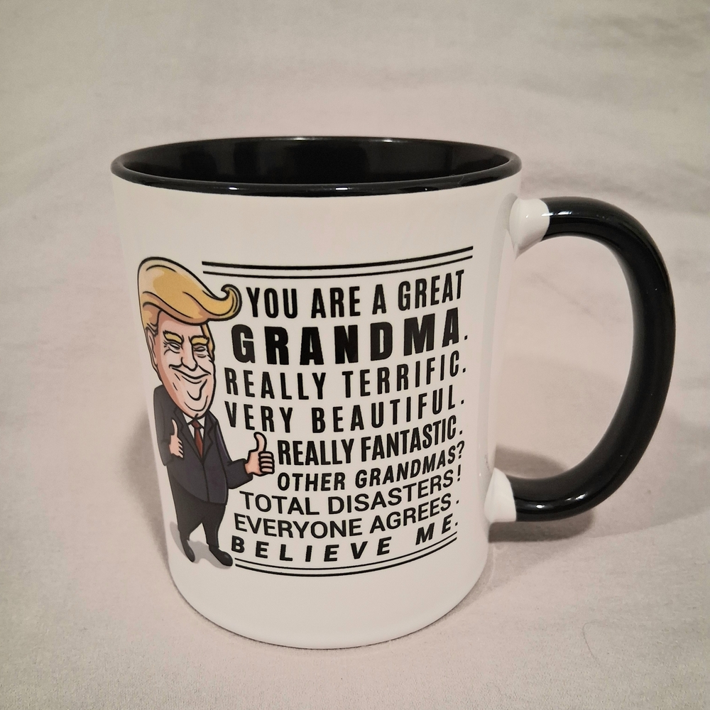 11 ounce President Trump "You Are A Great Grandma" ceramic mug